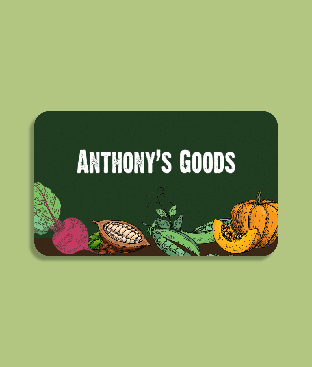 Anthony's Goods Gift Card